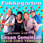 Einsam Gemeinsam (Italo Disco Versions)