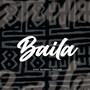 Baila