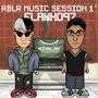 Ablr Music Sessions, Vol. 1 (feat. FLAKKO97)
