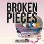 Broken Pieces