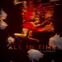 All in Time