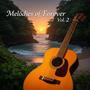 Melodies of Forever, Vol. 2