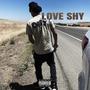 Love Shy (Explicit)