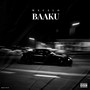 Baaku (Explicit)