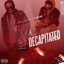 Decapitated (feat. Skar) [Explicit]