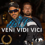 Veni Vidi Vici (Explicit)