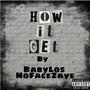 How it get (feat. NoFaceZaye) [Explicit]