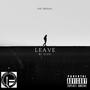 Leave Me Alone (feat. Strait 28 & DBS) [Explicit]