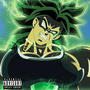 Super Broly (feat. Leel) [Explicit]