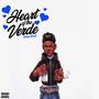 Heart of the Verde (Explicit)