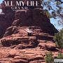 All My Life (Explicit)