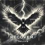 RECOVER//DELUXE! ! (Explicit)