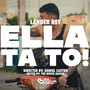 Ella Ta TO (Explicit)