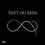 Tout ou rien (Explicit)