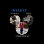 MOTION (feat. Motion2X & $trip4heem) [Explicit]