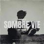 Sombre vie (feat. Kresnik) [Explicit]