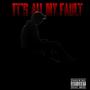 Its All My Fault (Explicit)