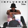 Influence (Deluxe) [Explicit]