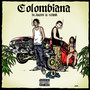 Colombiana (Explicit)