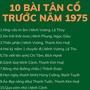 10 BÀI TÂN CỔ THU ÂM TRƯỚC NĂM 1975