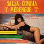 Salsa, Cumbia y Merengue, Vol II.