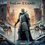 TooLow X Candle (Explicit)