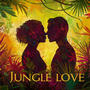 JUNGLE LOVE (feat. HELA TEAM & DJ KEN MAFIOSO)