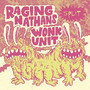 Wonk Unit - Raging Nathans Split 7