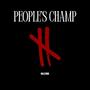 People´s Champ (Explicit)