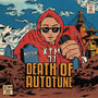 Death of Autotune (Explicit)