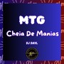 MTG Cheia de Manias (Explicit)