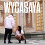 Wycasaya (Single 2)