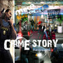 Crime Story Reissued (Explicit)