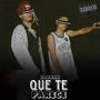 Que te Parece (Explicit)