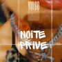 Noite Prive (Explicit)