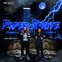 Paper Route (Explicit)