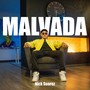 Malvada (Explicit)