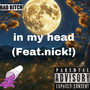 In My Head (Explicit)