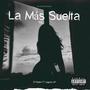 La Más Suelta (feat. Flaco AP)