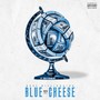 Blue Cheese (Explicit)