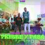 Prende y Pasa (feat. Kevtopo) [Explicit]