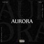 Aurora (Explicit)