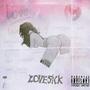 Love Sick (Explicit)