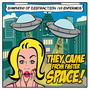 They Came from Faster Space! (Explicit)