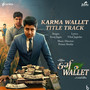 Karma Wallet Title Track (From 