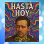Hasta hoy