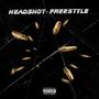 Headshot Freestyle (Explicit)