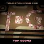 Top Goonz (feat. Teflon, Pengz & Ugi) [Explicit]