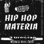 HIP HOP MATERIA (Explicit)