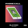 Phone Call (Explicit)